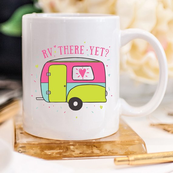RV There Yet, Camping Mug, Camping Gift, Adventure – Pals By Design